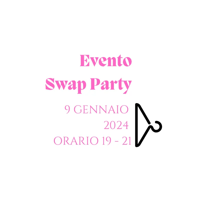 Swap Party GENNAIO 2024