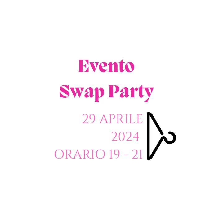 Swap Party APRILE 2024