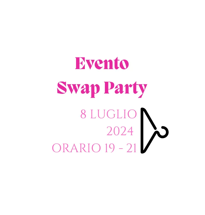 Swap Party LUGLIO 2024