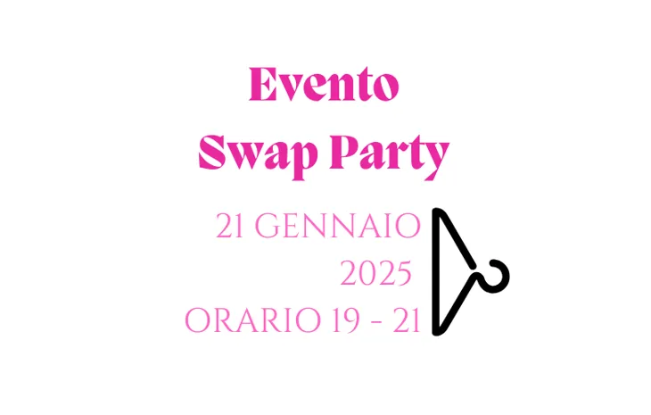 Swap Party GENNAIO 2025